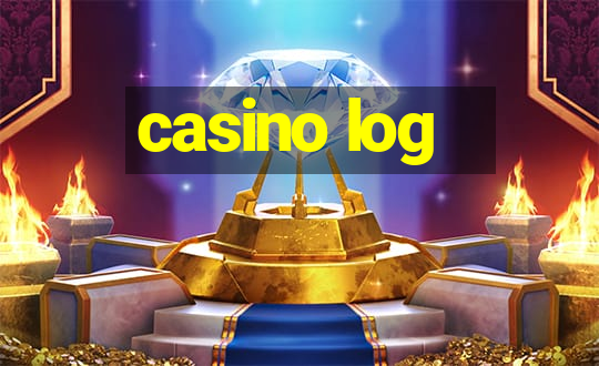 casino log