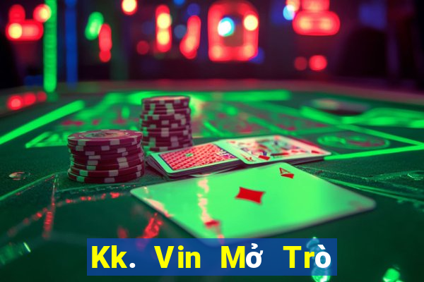 Kk. Vin Mở Trò Chơi Ô Tô