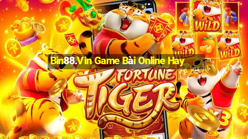 Bin88.Vin Game Bài Online Hay