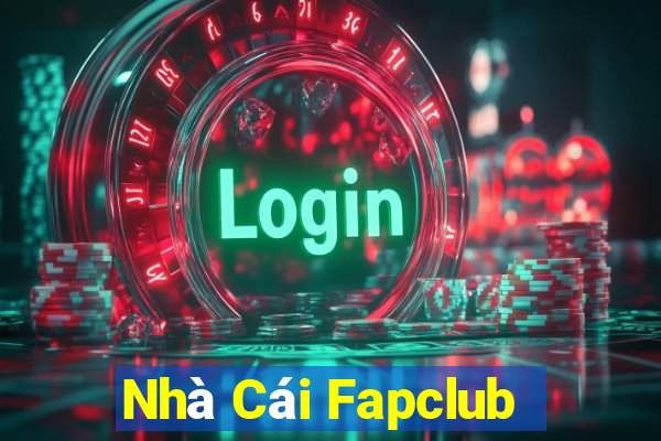 Nhà Cái Fapclub