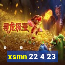 xsmn 22 4 23