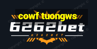 cowf tuongws