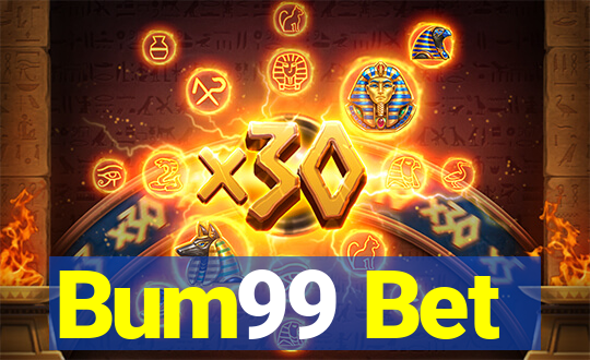 Bum99 Bet