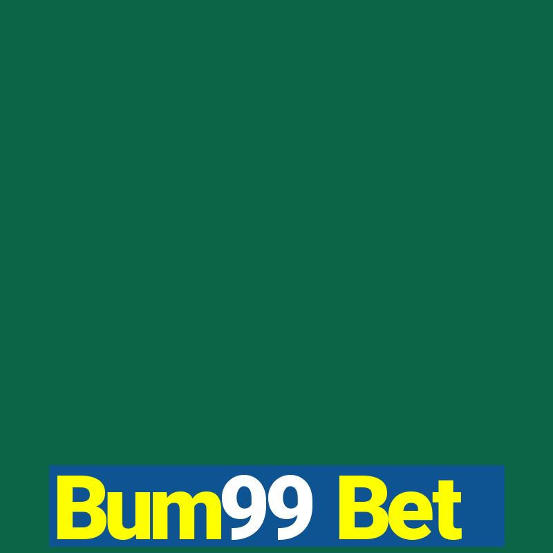 Bum99 Bet