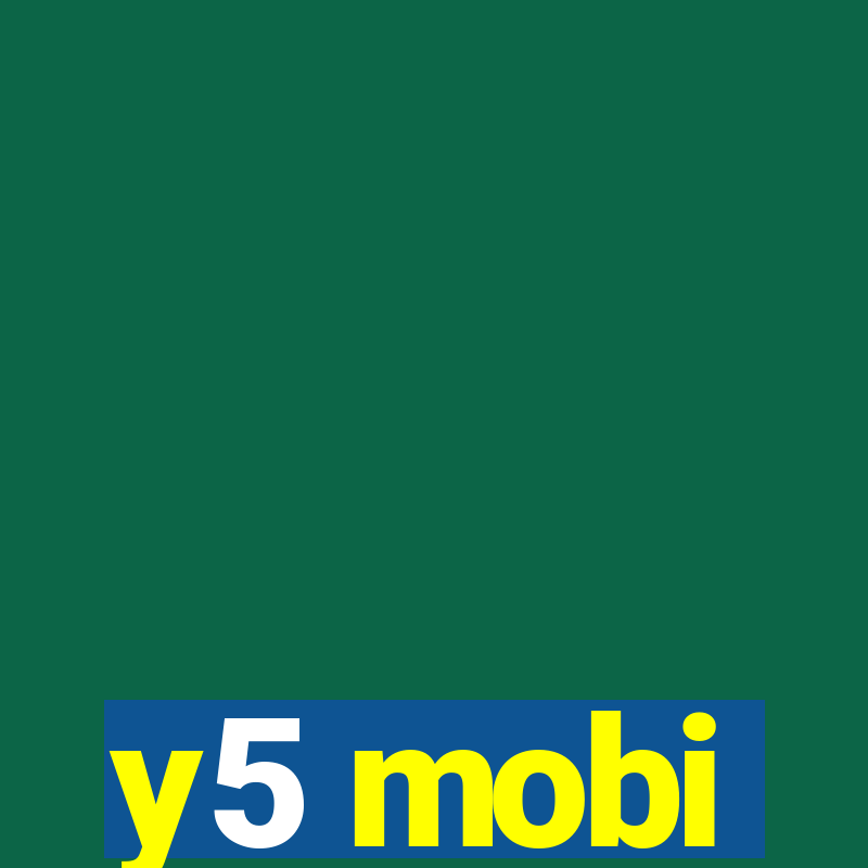 y5 mobi