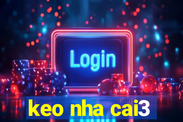 keo nha cai3