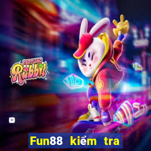 Fun88 kiểm tra xổ số