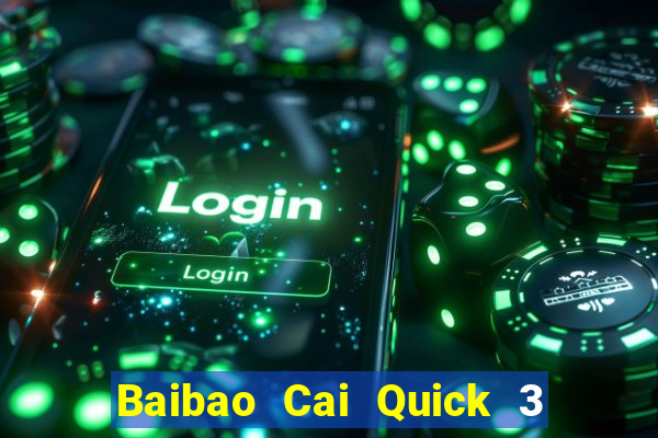 Baibao Cai Quick 3 Tây Tạng