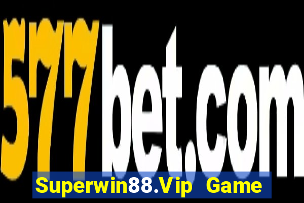 Superwin88.Vip Game Bài Quốc Tế