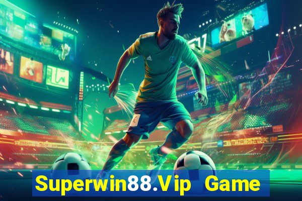 Superwin88.Vip Game Bài Quốc Tế