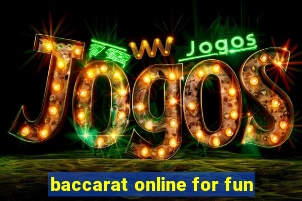 baccarat online for fun