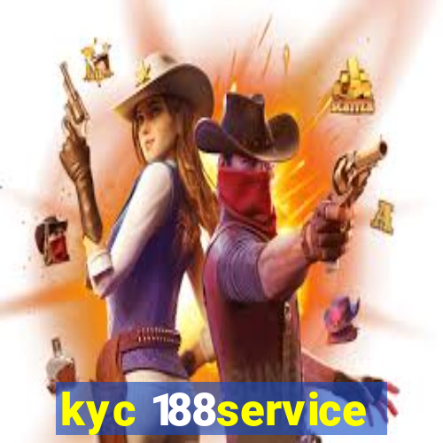 kyc 188service