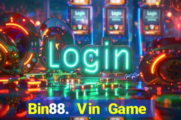 Bin88. Vin Game Bài K88