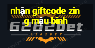 nhận giftcode zing mậu binh