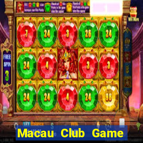 Macau Club Game Bài Macau