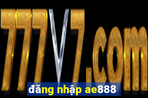 đăng nhập ae888