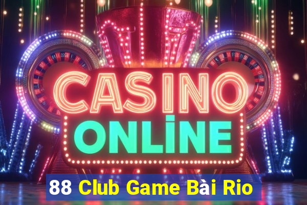 88 Club Game Bài Rio