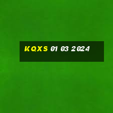 kqxs 01 03 2024