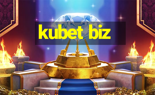 kubet biz