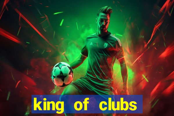 king of clubs poker club