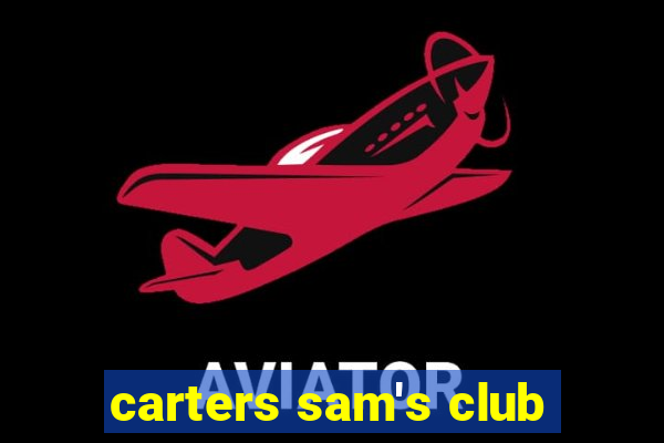 carters sam's club