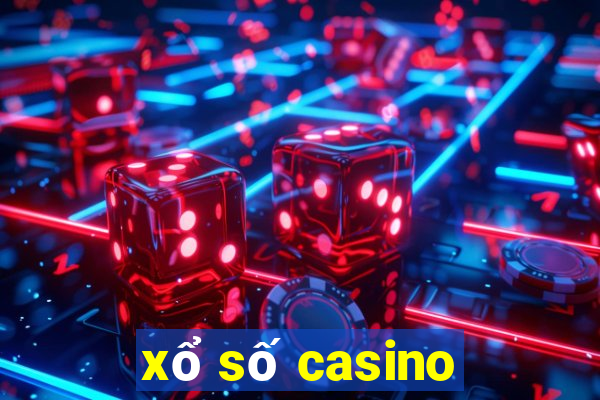 xổ số casino