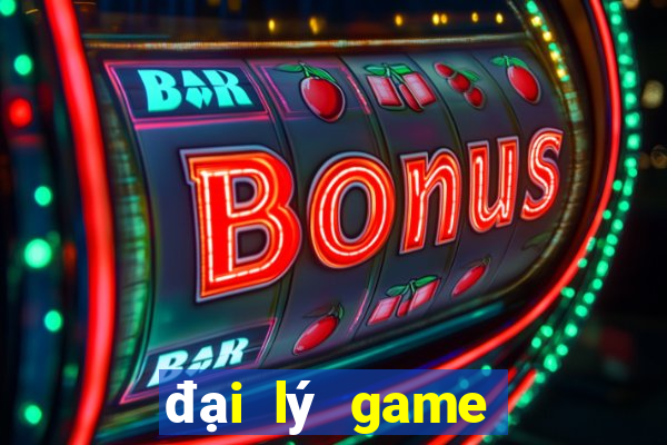 đại lý game bài đổi thưởng