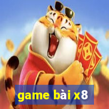 game bài x8