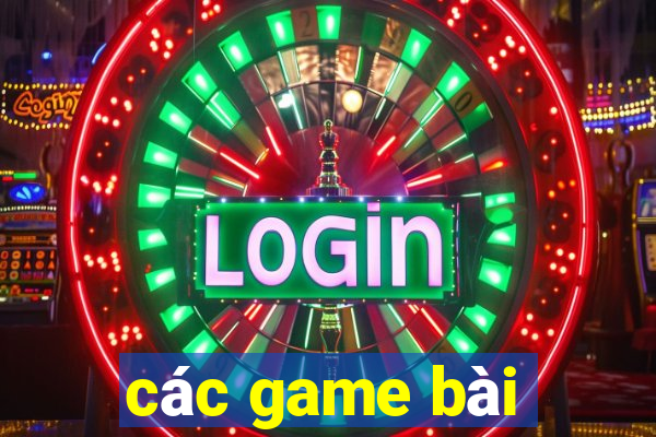 các game bài