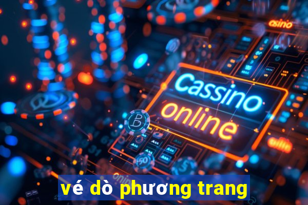 vé dò phương trang