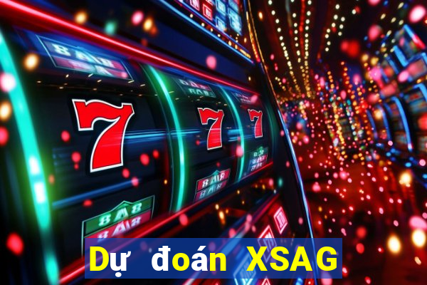 Dự đoán XSAG ngày 21