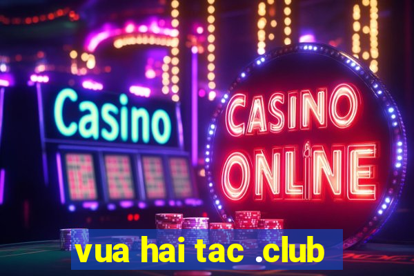 vua hai tac .club