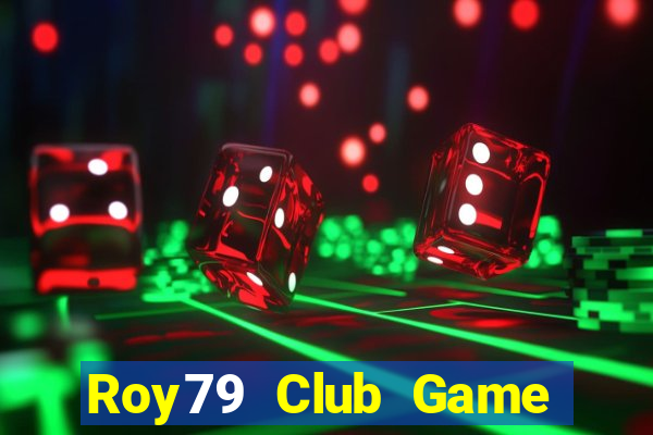 Roy79 Club Game Bài 3 Cây Đổi Thưởng