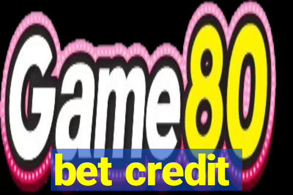 bet credit