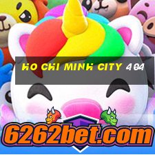 Ho Chi Minh City 404