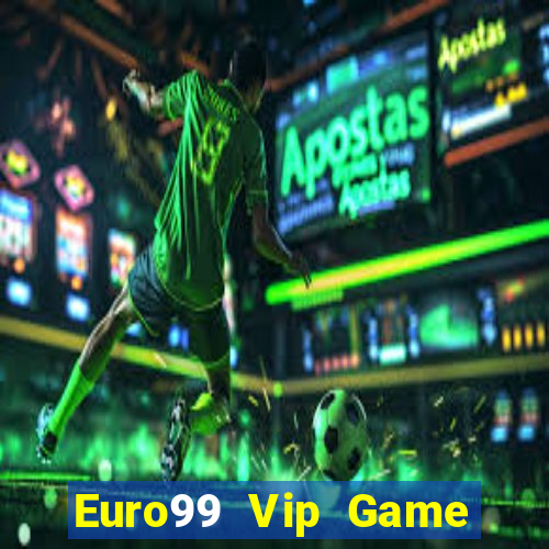 Euro99 Vip Game Bài Dubai