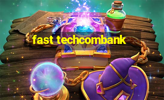 fast techcombank