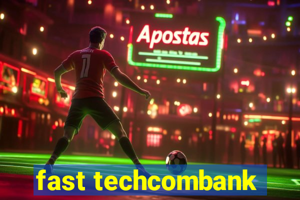 fast techcombank