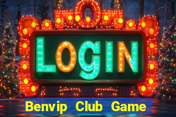 Benvip Club Game Bài Kungfu