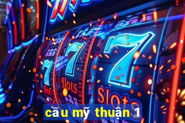 cầu mỹ thuận 1