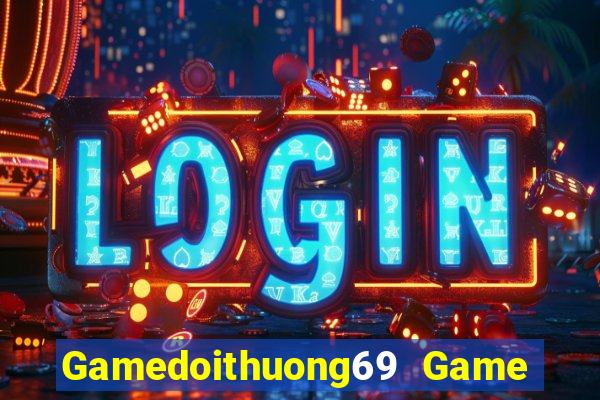 Gamedoithuong69 Game Bài 6 Lá