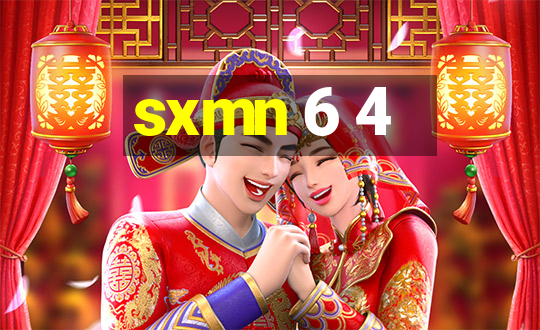 sxmn 6 4