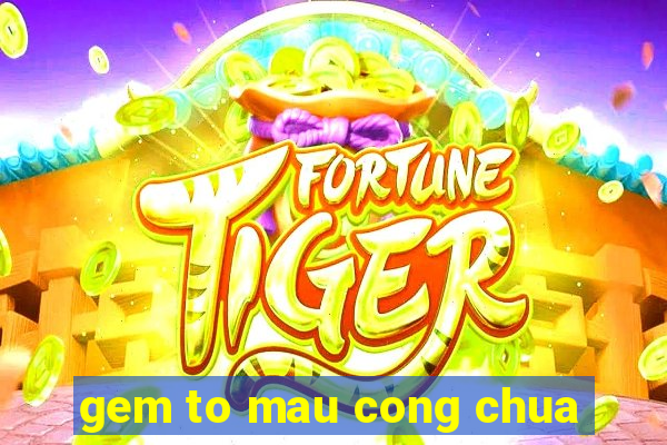 gem to mau cong chua