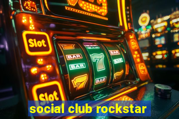 social club rockstar