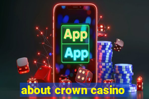 about crown casino