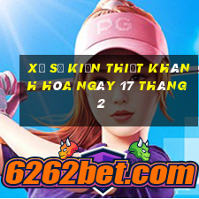 xổ số kiến thiết khánh hòa ngày 17 tháng 2