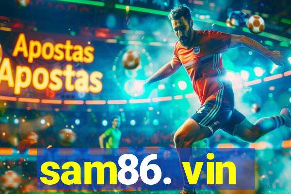 sam86. vin