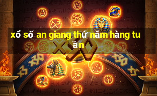 xổ số an giang thứ năm hàng tuần