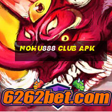 nohu888 club apk