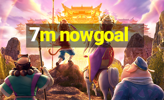 7m nowgoal